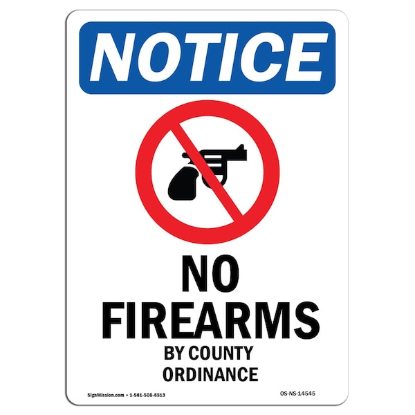 Sign, 5" H, 3.5" W, No Firearms By County Sign, Portrait, NS-D-35-V-14545-10PK